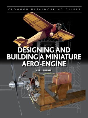 cover image of Designing and Building a Miniature Aero-Engine